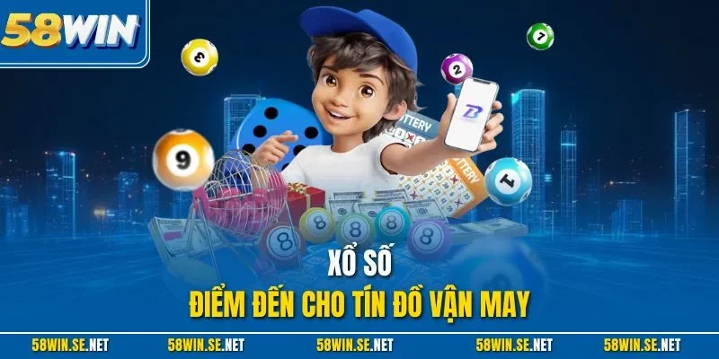 Xổ số – Điểm đến cho tín đồ vận may